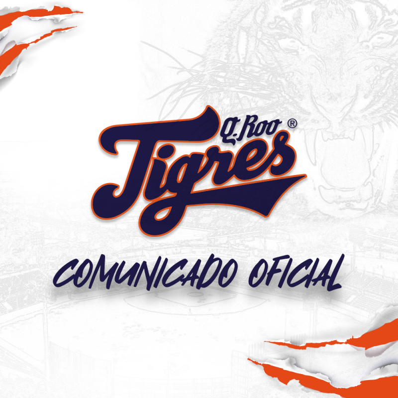 Tigres De Quintana Roo El Equipo Que Nacio Campe N Comunicado Oficial